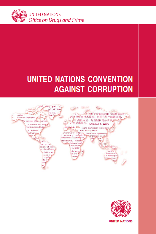 A paper on The United Nations Convention against Corruption (UNCAC) published by UNODC