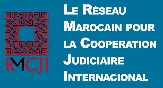 Réseau Marocain de Coopération Judiciaire Internationale (RMCJI)